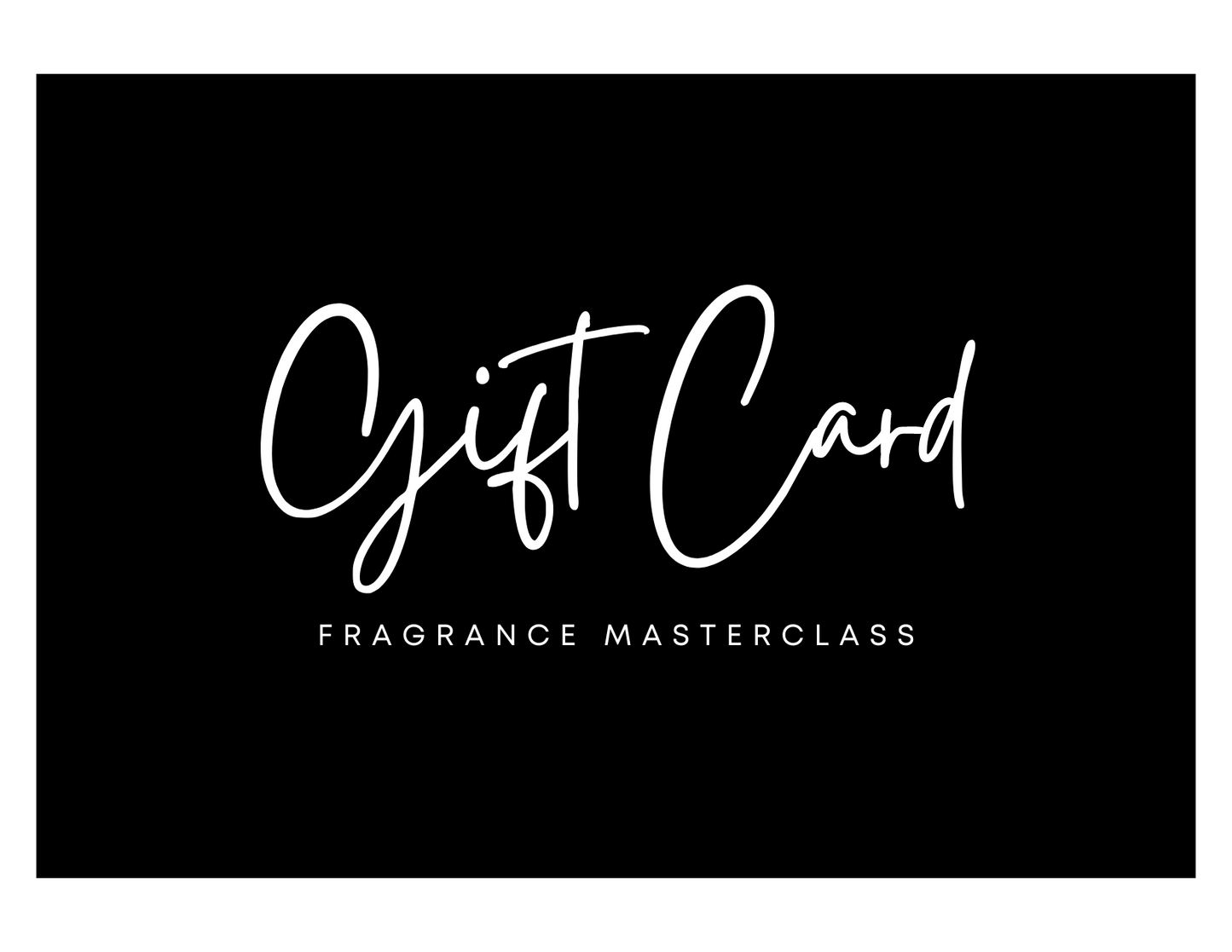Fragrance Masterclass Gift Card